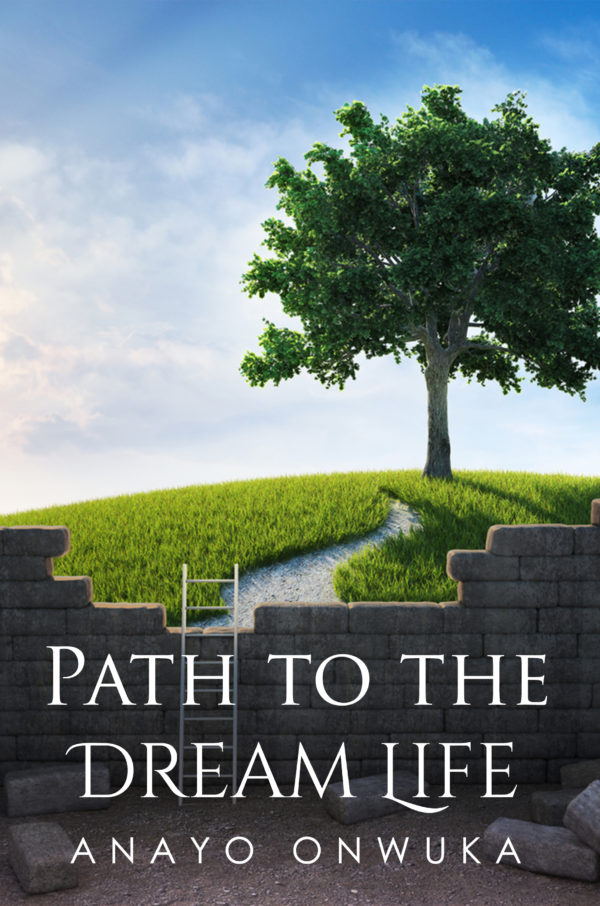 Path to The Dream Life - Hard Copy